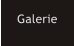 Galerie